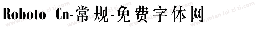 Roboto Cn-常规字体转换